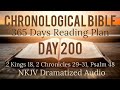 Day 200 - One Year Chronological Daily Bible Reading Plan - NKJV Dramatized Audio Version - July 19