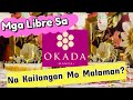 Mga Libre Sa Okada Manila #Okadamanila