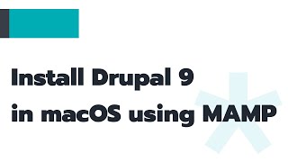 Install Drupal 9 in macOS using MAMP