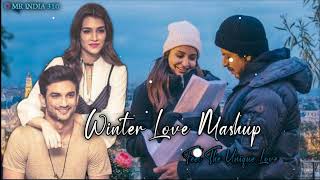 winter night love mashup | arijit singh shreya ghosal neha b praak darsan raval best love songs 2022