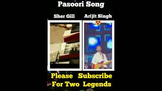 Pasoori Song 💛 || Arijit singh 😍& Sher gill || #arijitsingh #shorts #trending #viral