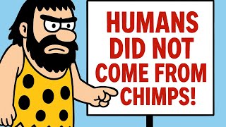 Human Evolution: We Didn't Evolve From Chimps, Listen From Caveman