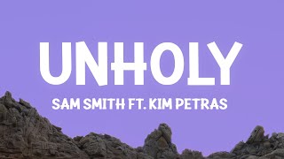 Download Mp3 Sam Smith - Unholy (Lyrics) ft. Kim Petras