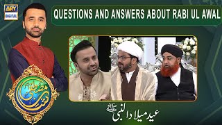 Shan-e-Mustafa - (S.A.W.W) - Questions and Answers about Rabi ul Awal - Rabi-ul-Awal Special