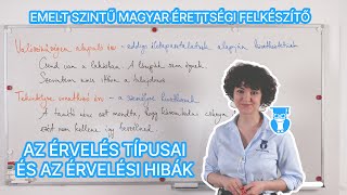 Az érvelés típusai és az érvelési hibák - emelt magyar érettségi