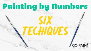 Go Paint By Numbers Beginner s Guide 6 Techniques