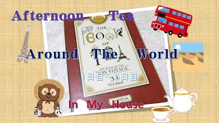 afternoon tea   in  my  house   ２ （２１ルピシア　THE   BOOK　OF  TEAセットより　）１～６