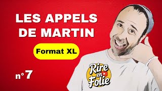 Les Appels de Martin - n°7