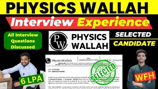 Physics Wallah Interview Experience + Work Experience | Physics wallah Interview Questions WFH Job