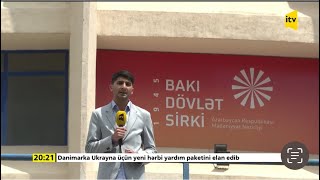 Bakı Dövlət Sirki niyə bağlanıb? - İTV Xəbər (16.05.2024)