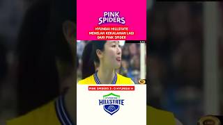 PINK SPIDERS VS HYUNDAI HILLSTATE‼️ Congrats PS 3 : 0 HH #volleyball #pinkspiders #hyundaihillstate