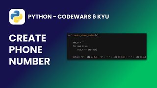 Python - Create Phone Number | Codewars 6 KYU