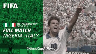 Nigeria v Italy | 1994 FIFA World Cup | Full Match