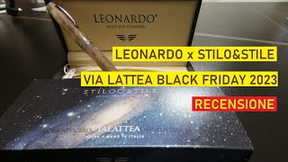 Leonardo x Stilo&Stile - Via Lattea - BlackFriday 2023 - Recensione