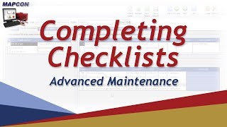 Completing Checklists -MAPCON CMMS