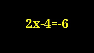 Solution to 2x-4=-6