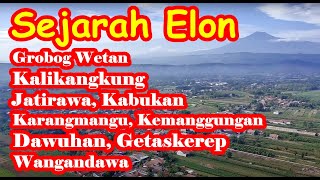 Sejarah Elon Pangkah Grobog Wetan Pocokan Kalikangkung Jatirawa Tarub Tegal