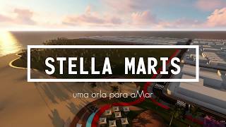 Stella Maris, uma orla para aMar.