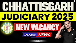 New Civil Judge Vacancy in Chhattisgarh | Notification, Eligibility \u0026 Apply Now! | Pranjal Singh