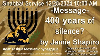 12/28/2024 10AM Shabbat service streamed live from Adat Yeshua Messianic Synagogue ABQ, NM