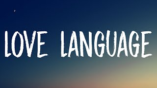 SZA - Love Language (Lyrics)
