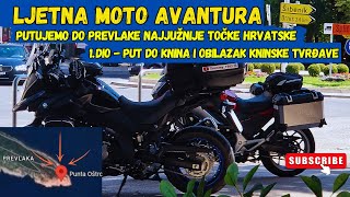 Putujemo motorima do Prevlake / 1. dio Zagreb - Knin / Kninska tvrđava