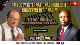 NewslineSL | Amnesty International highlights concerns regionally | Deprose Muchena | 28 Mar 2023