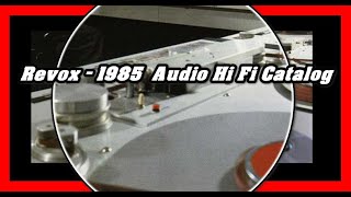 Revox - 1985  Audio Hi Fi Catalog