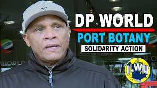 DP World Port Botany Solidarity Action #DPWorldUAE #ITFglobalunion