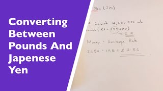 Foreign Exchange. How To Convert Between Pounds (GBP) and Japanese Yen (JPY)