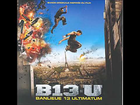 Banlieue 13 Ultimatum - 2008 (ALBUM) - YouTube