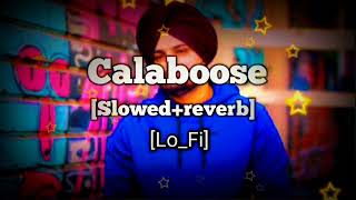CALABOOSE (SLOWED AND REVERB & LOFI) | system Lofi