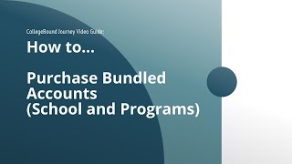 CollegeBound Journey: How to Purchase Bundle Accounts