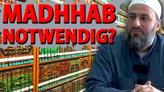 Die Notwendigkeit der Rechtsschulen (Madhâhib) - Muharrem Cakir