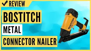 BOSTITCH Metal Connector Nailer 1-1/2-Inch (MCN150) Review