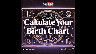 How to Calculate Your Birth Chart 🌌 Step-by-Step Astrology Guide. #astrology #birthchart #horoscope