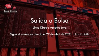 Salida a Bolsa - Línea Directa