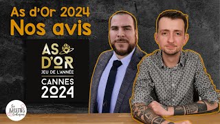 As d'Or 2024 - Nos avis