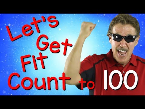 Let's Get Fit  Version 3  Count to 100  Exercises for Kids  100 Days of School  Jack Hartmann
