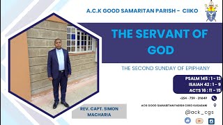 THE SERVANT OF GOD | REV. CAPT. SIMON MACHARIA