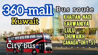 360 MALL KUWAIT | Public Transport City Bus Route Bus No 360-F