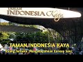 TAMAN INDONESIA KAYA DI SEMARANG II SATU-SATUNYA DI JAWA TENGAH DENGAN PANGGUNG OUTDOOR