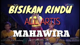 BISIKAN RINDU - ALL ARTIS MAHAWIRA