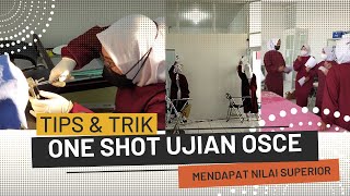 Tips & Trik | One Shot Ujian Osce Kebidanan dengan Nilai Superior