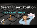 Search Insert Position | Java | LeetCode - Easy - 35 | The Code Mate