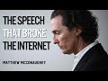 5 Minutes for the Next 50 Years - Mathhew McConaughey Motivational Speech