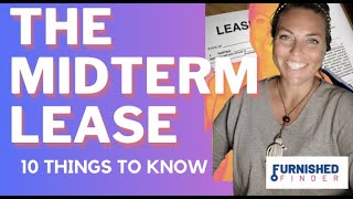 10 Tips for the Midterm Rental Lease