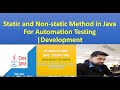 What is Static and Non-static Method in Java For Automation Testing|Development