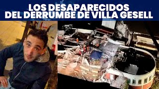 DERRUMBE EN VILLA GESELL ¿QUIÉNES SON LOS DESAPARECIDOS?