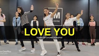 Love you | Dance Cover | G M Dance Choreography | Abhinikks | Malwa Records